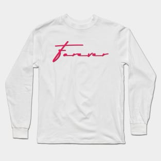 Forever Collection Long Sleeve T-Shirt